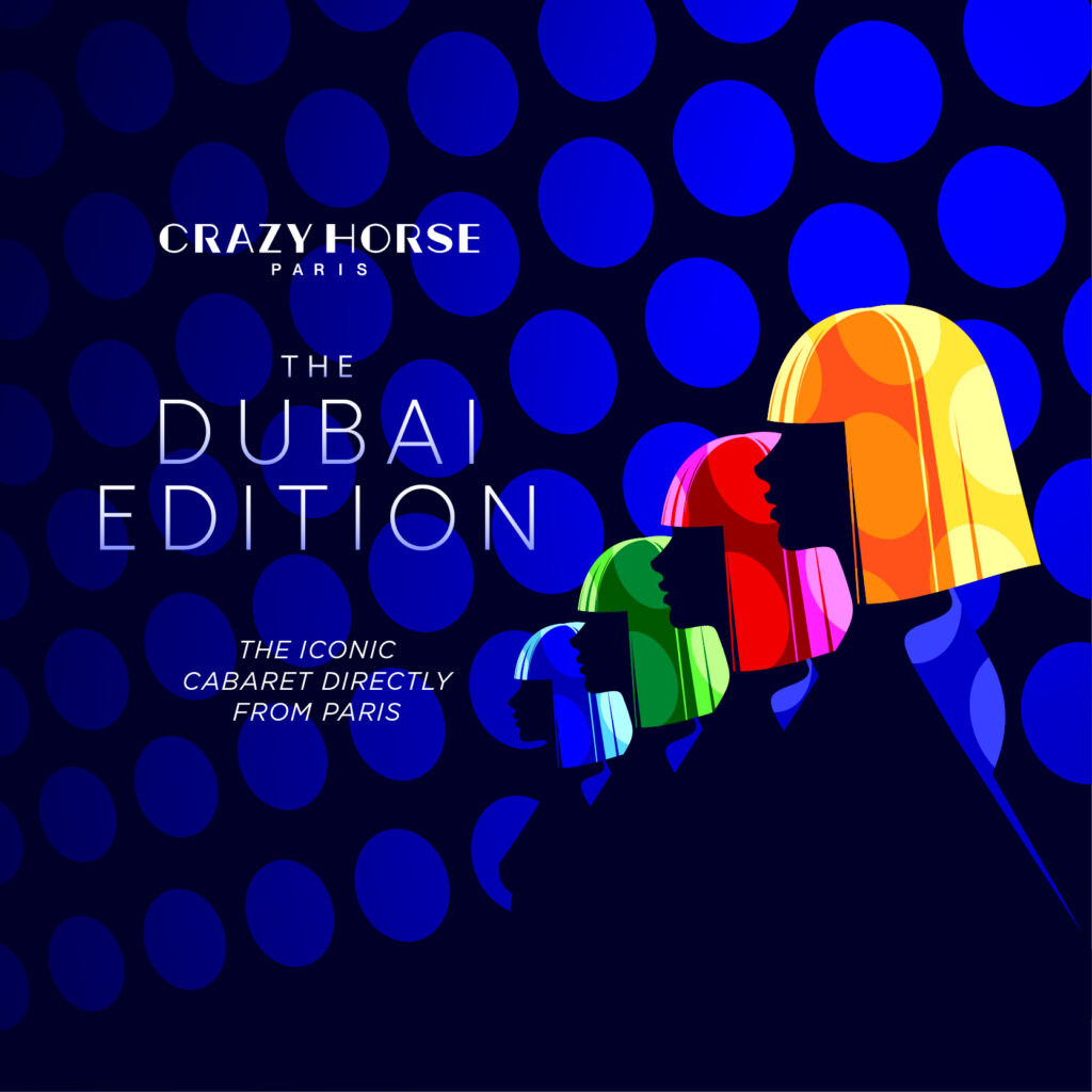 Crazy Horse Paris- The Dubai Edition - 111 Management- Coming soon